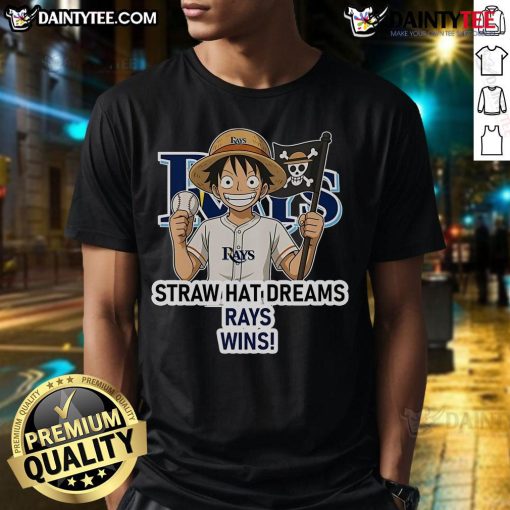 Happy Tampa Bay Rays Monkey D. Luffy wearing a Straw Hat Dreams Wins T-Shirt, showcasing fun baseball fandom.