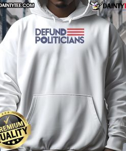 Hot Defund Politicians Hoodie in black, featuring bold white text, perfect for making a statement on political issues.