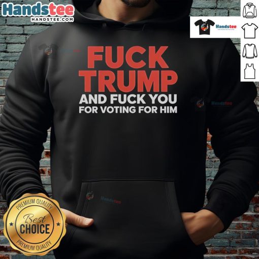 Hot F*ck Trump hoodie featuring bold text, perfect for expressing anti-Trump sentiments and political statements.