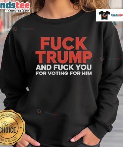 Hot F*ck Trump sweatshirt featuring bold text, perfect for expressing political views and dissent against Trump supporters.