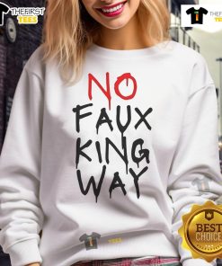 Casual Hot No Faux King Way Sweatshirt in stylish design, perfect for cozy outfits and everyday wear.