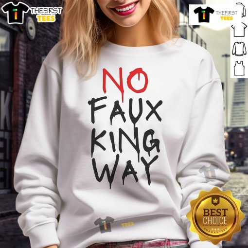 Casual Hot No Faux King Way Sweatshirt in stylish design, perfect for cozy outfits and everyday wear.