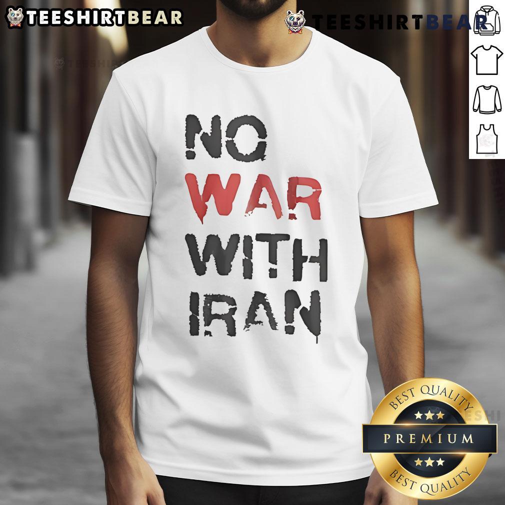 Hot No War With Iran T Shirt Hot No War With Iran T-Shirt featuring bold graphics promoting peace and anti-war activism in a stylish design.