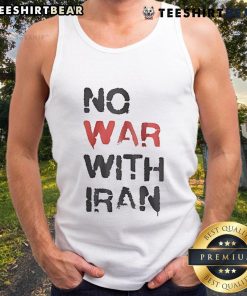 Hot No War With Iran Tank Top featuring bold graphic design promoting peace and anti-war message for activists.