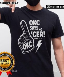 Hot OKC Thunder Say No Indiana Pacers Finals 2025 T-Shirt showcasing team spirit and bold graphics in vibrant colors.