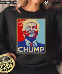 Trendy Hot Trump Chump Hope sweatshirt featuring bold graphics, perfect for political rallies and casual wear.