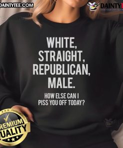 Alt Text: Hot white straight Republican male wearing a 'How Else Can I Piss You Off Today' sweatshirt, showcasing bold statement fashion.