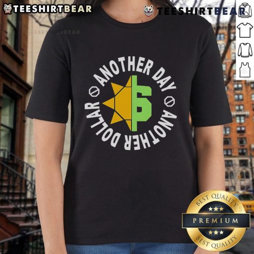 Alt Text: Nice Another Day Another Dollar Professional Wrestler logo on a stylish ladies tee, perfect for wrestling fans.