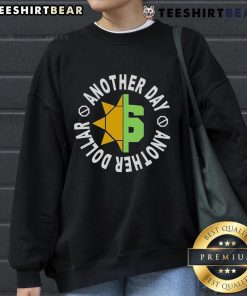 Nice Another Day Another Dollar Professional Wrestler Logo Sweatshirt featuring a bold logo on a cozy design.