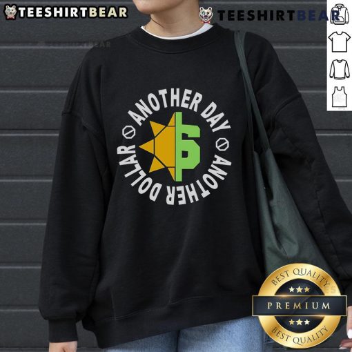 Nice Another Day Another Dollar Professional Wrestler Logo Sweatshirt featuring a bold logo on a cozy design.
