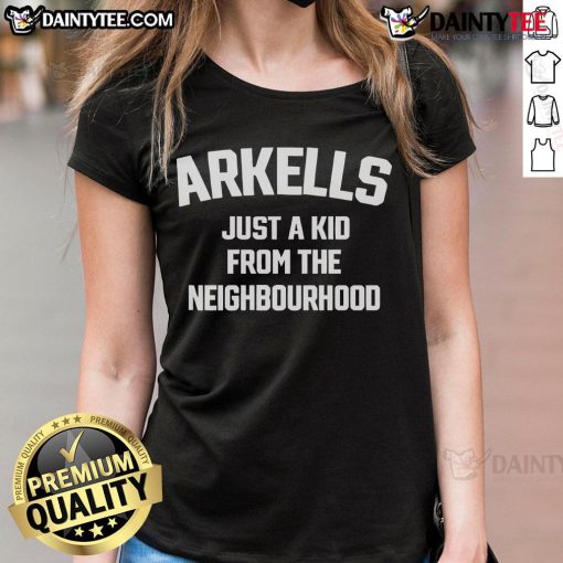 Nice Arkells Just A Kid From The Neighbourhood ladies tee featuring a stylish design for fans of the band.