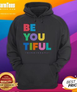 Stylish Nice Beyoutiful Cincinnati hoodie in vibrant colors, perfect for showcasing Cincinnati pride and fashion.