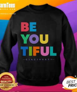 Cozy Nice Beyoutiful Cincinnati sweatshirt displayed on a hanger, showcasing vibrant colors and stylish design.