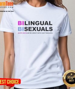 Nice Bilingual Bisexuals Both Ways Ladies Tee showcasing vibrant design and inclusive message for LGBTQ+ pride.