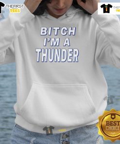 Stylish Nice-Bitch-Im-A-Thunder-Parade-Hoodie in vibrant colors, showcasing a bold graphic design perfect for casual wear.