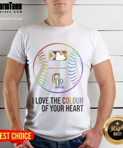 Nice Colorado Rockies Baseball 'I Love The Colour Of Your Heart' Pride Month 2025 T-Shirt showcasing vibrant colors.