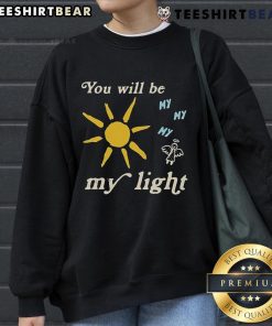 Alt Text: Colton Dixon 'You Will Be My Light' sweatshirt featuring stylish design and vibrant colors, perfect for fans.