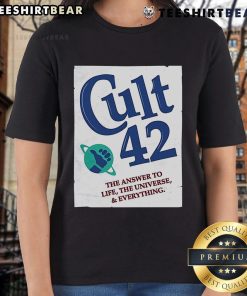 Nice Cult 42 The Answer to Life Universe Everything Ladies Tee, featuring a stylish design for fans of sci-fi humor.