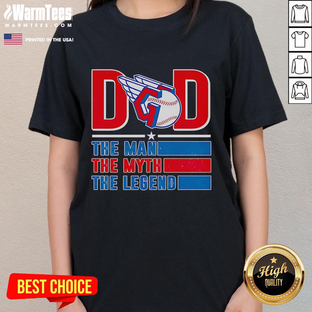 Nice Dad The Man The Myth The Legend Cleveland Guardians Ladies Tee Nice Dad The Man The Myth The Legend Cleveland Guardians ladies tee in stylish design, perfect for fans and casual wear.