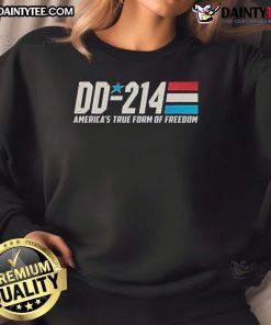 Celebrate freedom in style with the Nice DD 214 America's True Form of Freedom 4th of July sweatshirt.