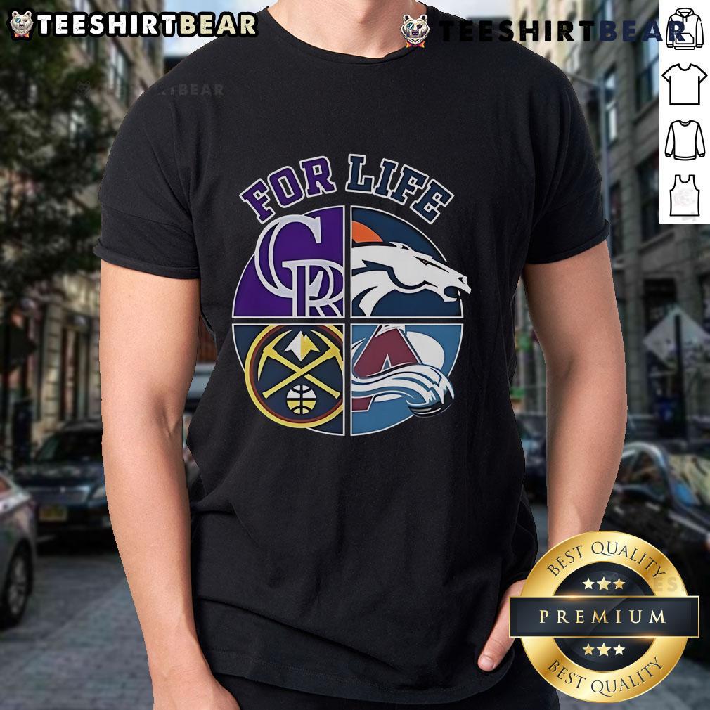 Nice Denver Broncos Rockies Nuggets And Avalanche For Life Sports Team Logo T-Shirt Nice Denver Broncos, Rockies, Nuggets, and Avalanche T-shirt featuring vibrant sports team logos for fans.
