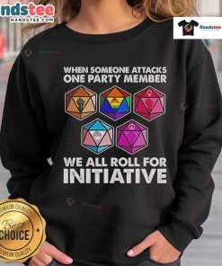 Alt Text: Dungeons and Dragons sweatshirt featuring 'We All Roll for Initiative' design, perfect for tabletop RPG fans.