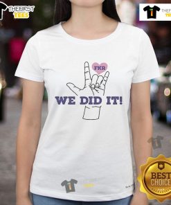 Alt Text: Womens 'Nice Fkr We Did It' tee featuring stylish design, perfect for celebrating achievements.