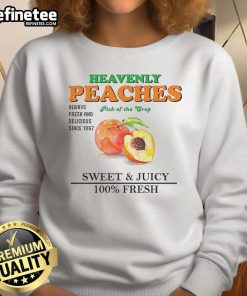 Sweet and juicy Nice Heavenly peaches on a vibrant sweatshirt, showcasing the pick of the crop in fresh, eye-catching design.