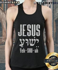 Stylish tank top featuring 'Yeh Shu Ah' design, perfect for Christian and Hebrew Jesus enthusiasts.
