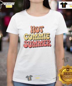 Trendy Nice Hot Commie Summer Ladies Tee featuring vibrant colors and a stylish design, perfect for summer outfits.