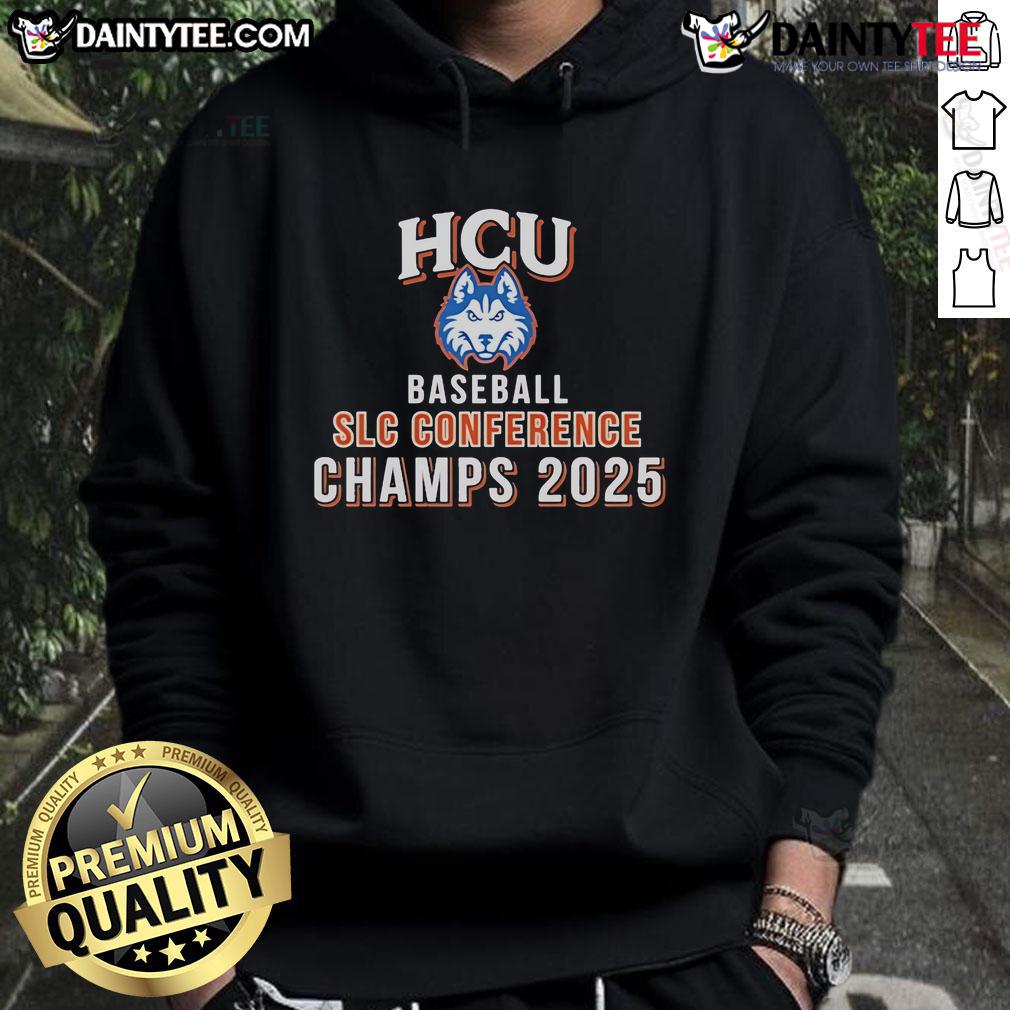 Nice Houston Christian Huskies Hcu Baseball Slc Conference Champs 2025 Hoodie Houston Christian Huskies HCU Baseball SLC Conference Champs 2025 hoodie featuring team logo and championship design.