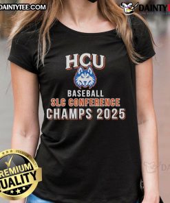Alt Text: 2025 HCU Baseball SLC Conference Champs ladies tee featuring the Nice Houston Christian Huskies logo.