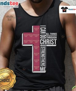 Virginia Tech Hokies logo tank top with 'I Can Do All Things Through Christ Who Strengthens Me' text.