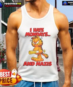 Nice I Hate Mondays and Nazis tank top design featuring bold text on a stylish casual wear background.