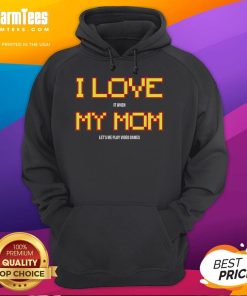 Cozy hoodie with 'I Love It When My Mom Lets Me Play Video Games' graphic, perfect for gamers and casual wear.