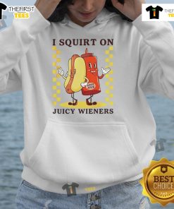 Funny Nice-I-Squirt-On-Juicy-Wieners hoodie design featuring playful graphics and vibrant colors.