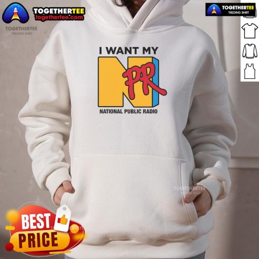 Cozy 'Nice, I Want My NPR National Public Radio Hoodie' in navy blue, perfect for fans of public radio and casual wear.