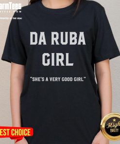 Alt Text: Nice Kenny Chesney Da Ruba Girl She's A Very Good Girl Limited Ladies Tee showcasing a stylish women's graphic t-shirt.