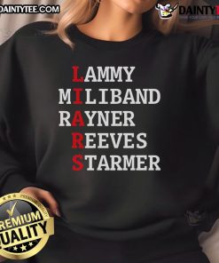 Stylish Nice Lammy, Miliband, Rayner, Reeves, and Starmer sweatshirt showcasing political unity and fashion.