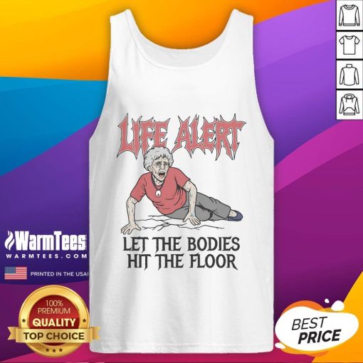 Nice Life Alert 'Let The Bodies Hit The Floor' tank top featuring bold text on a stylish black background for casual wear.