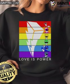 Nice Love Is Power Rangers Sweatshirt featuring vibrant colors and iconic Power Rangers design for fans of all ages.