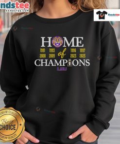 Nice LSU Tigers 2025 NCAA Home of Champions sweatshirt, featuring vibrant team colors and logo, perfect for fans.