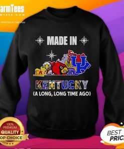 Cozy 'Nice Made In Kentucky A Long Long Time Ago' sweatshirt in a stylish design, perfect for casual wear.