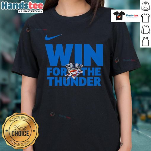 Alt Text: Nice Oklahoma City Thunder Win for the Thunder Ladies Tee featuring team colors and logo, perfect for fans.