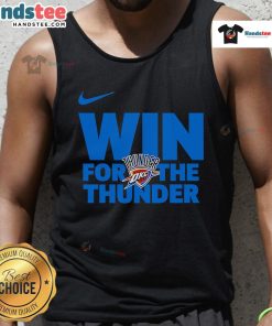 Nice Oklahoma City Thunder win for the Thunder tank top featuring vibrant team colors and logo during a game celebration.