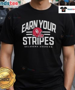 Alt Text: Nice Oklahoma Sooners Earn Your Stripes T-Shirt featuring team colors and logo for spirited game day style.