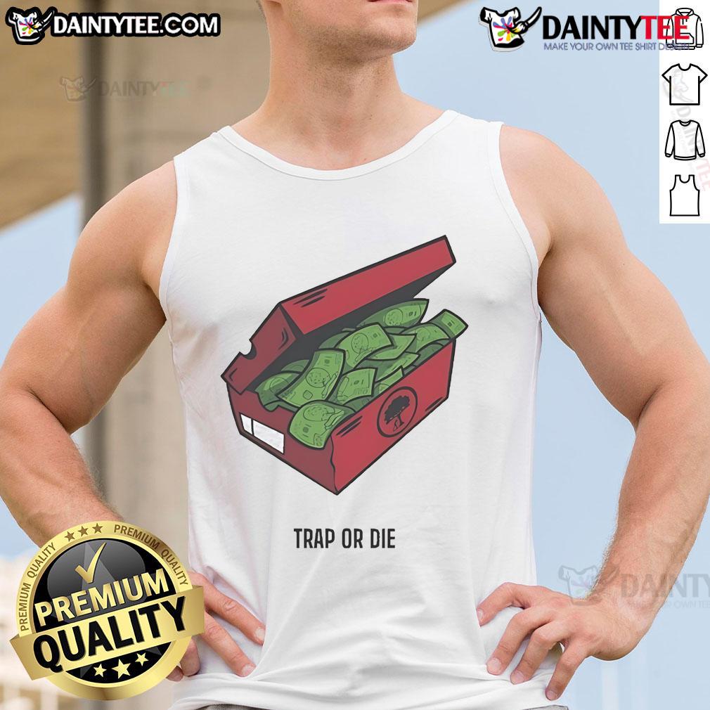 Nice Push Trees Trap Or Die The Shoe Box Money Tank Top Nice Push Trees Trap or Die The Shoe Box Money tank top featuring a stylish design and vibrant colors.