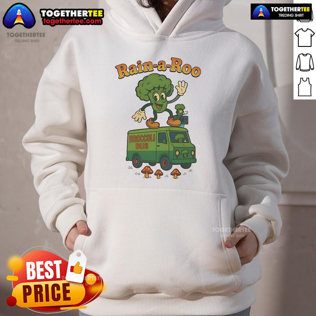Nice Rain A Roo Broccoli Bus Hoodie Colorful Nice Rain A Roo Broccoli Hoodie featuring a fun graphic design, perfect for cozy, stylish wear.
