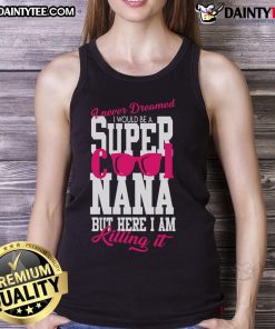 Alt Text: Nice Super Cool Nana Tank Top featuring a stylish design for trendy grandmothers, perfect for summer outings.