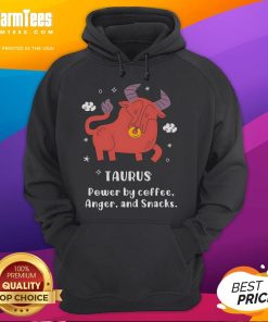 Nice Taurus Hoodie powered by coffee, anger, and snacks - perfect for astrology lovers and cozy casual wear.